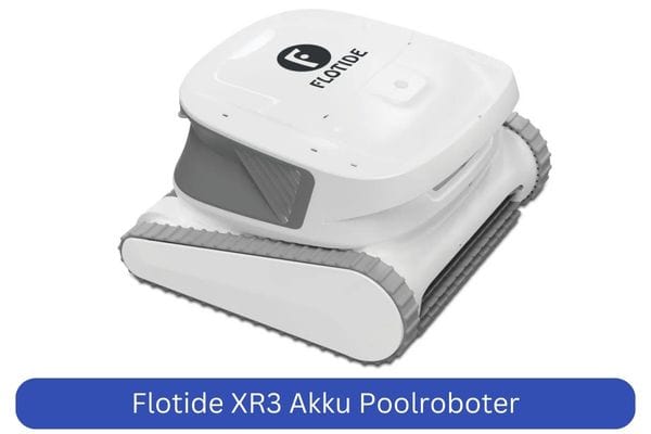 Flotide XR3 Akku Poolroboter - der günstige Akku Poolroboter