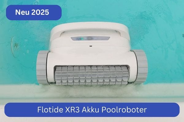 Flotide XR3 Akku Poolroboter - der günstige Akku Poolroboter